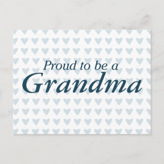 Proud to be a Grandma! Postcard