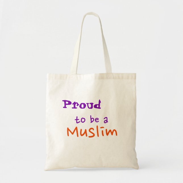 Proud to be a Muslim tote Bag (Front)
