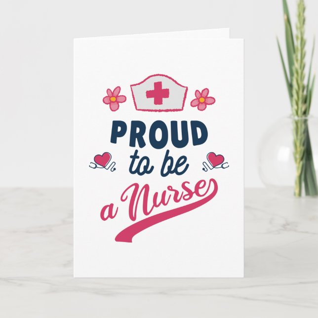 Proud to be a Nurse Card (Front)