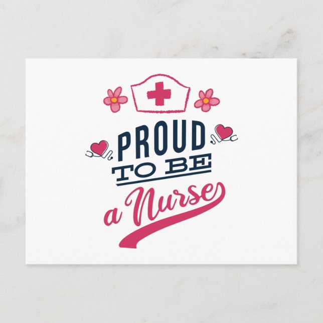 Proud to be a Nurse Postcard (Front)