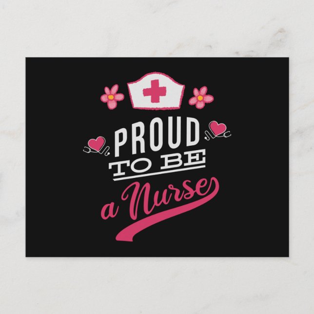 Proud to be a Nurse Postcard (Front)
