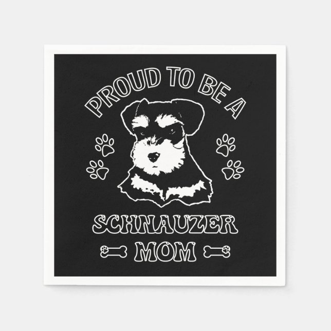 Proud To Be A Schnauzer Mum Napkin (Front)
