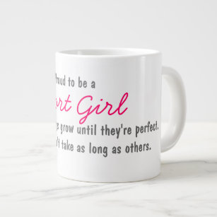 Proud to be a Short Girl Jumbo Coffee Mug