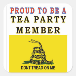 PROUD TO BE A TEA PARTY MEMBER SQUARE STICKER