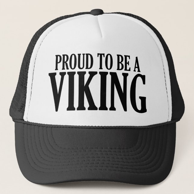 Proud To Be A Viking Trucker Hat (Front)