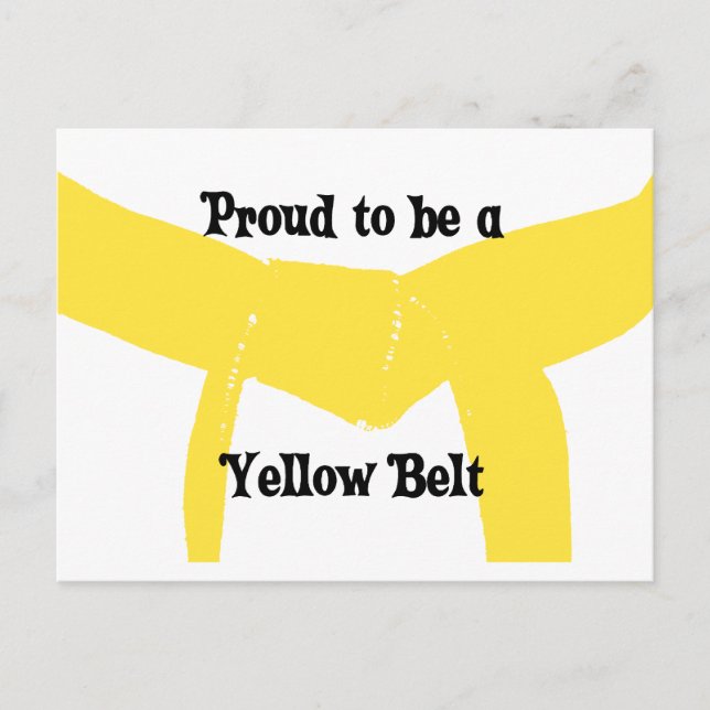Proud to be a Yellow Belt Postcard (Front)