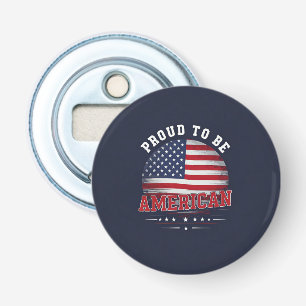 Proud to be American Bottle Opener