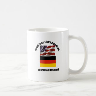 Proud to be American of German of German Descent Coffee Mug