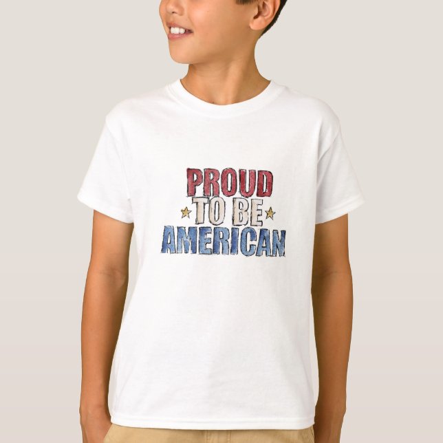 Proud to be American T Shirt (Front)