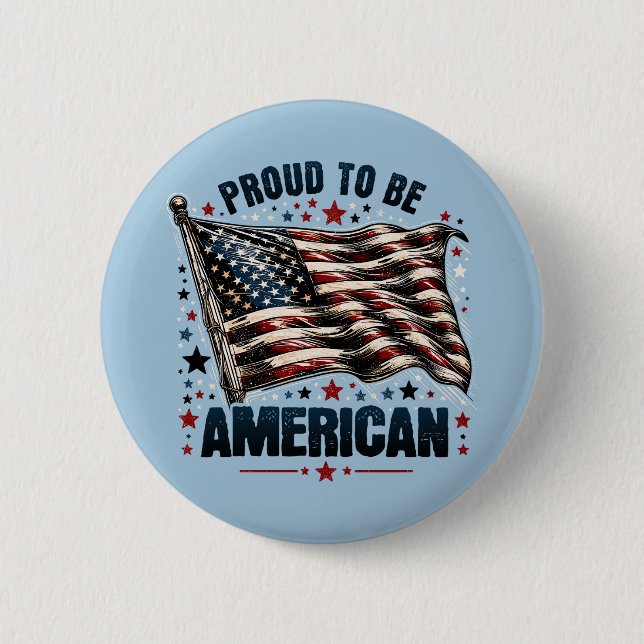 Proud to be an American 6 Cm Round Badge (Front)