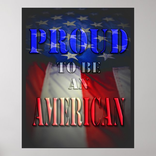 Proud to be an American Poster (Front)