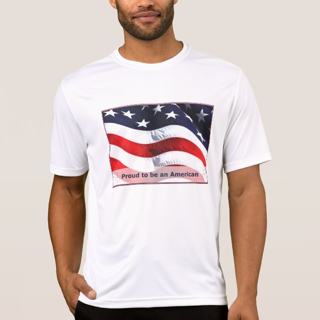 Proud to Be an American T-Shirt (Front)