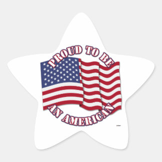 Proud To Be An American With USA Flag Star Sticker