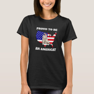 Proud To Be An Americat 4th Of July Cat Us Flag Su T-Shirt
