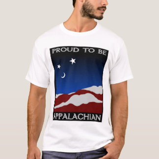 Proud to be Appalachian T-Shirt