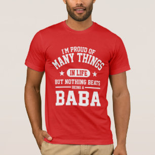 Proud To Be Baba T-Shirt