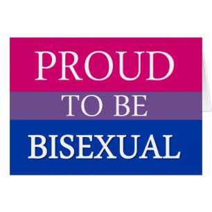 Proud To Be Bisexual