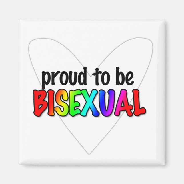 Proud to be Bisexual Magnet (Front)