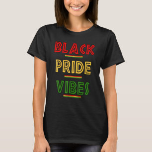 Proud To Be Black Afro American History T-Shirt