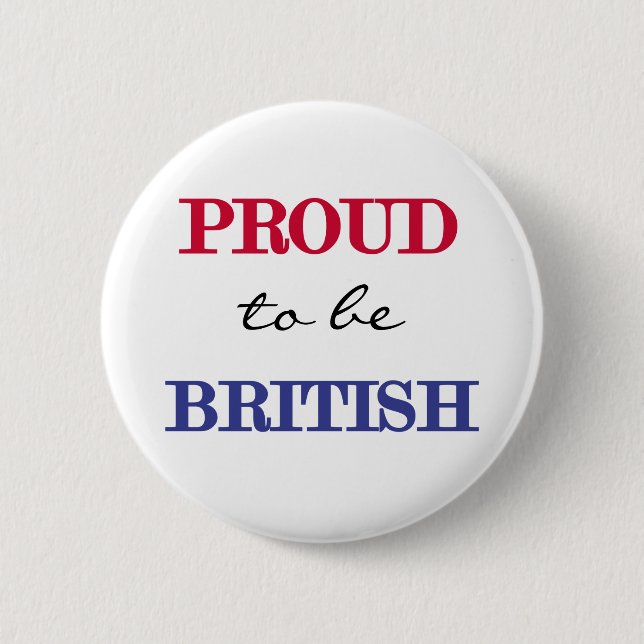 Proud To Be British 6 Cm Round Badge (Front)