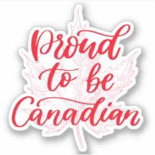 Proud to be Canadian Maple Leaf   Canada Day