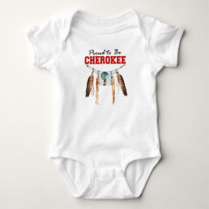 Proud to be Cherokee Baby Onsie Bodysuit