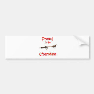 Proud To Be Cherokee Bumper Sticker