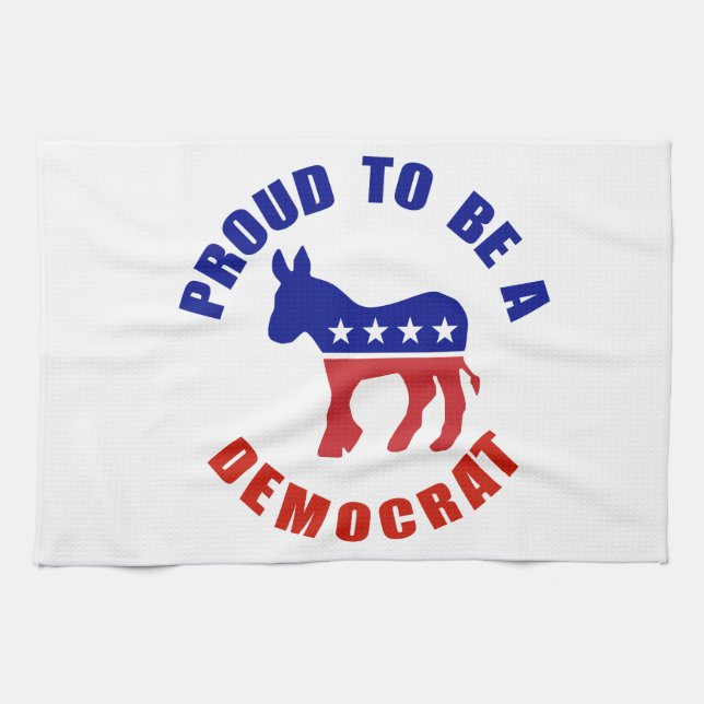 Proud To Be Democrat Original Tea Towel (Horizontal)