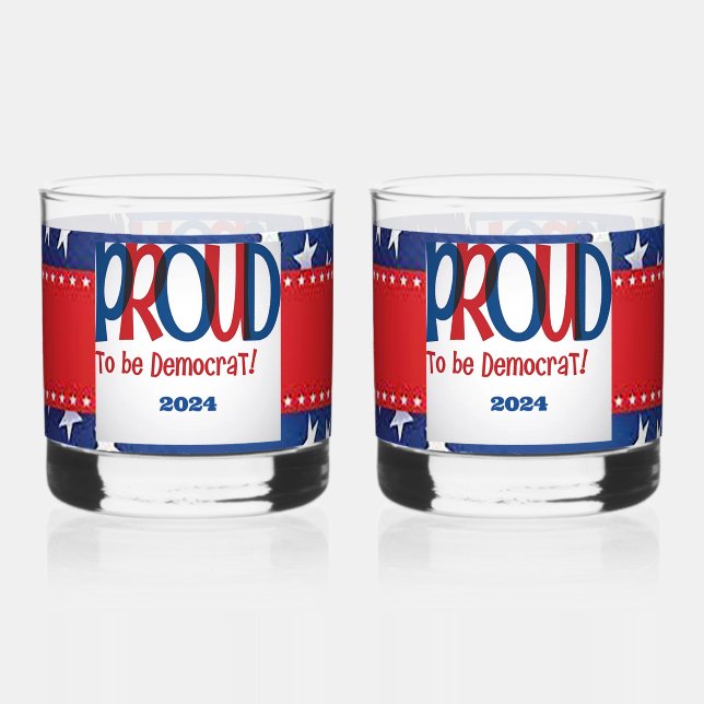 Proud to be Democrat Whiskey Glass (Back)