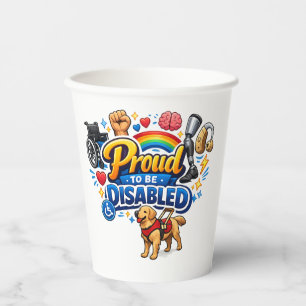 Proud to Be Disabled – Empowerment Graphic Design Paper Cups