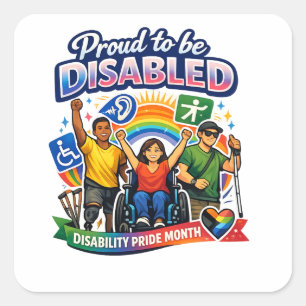 Proud to Be Disabled Square Sticker