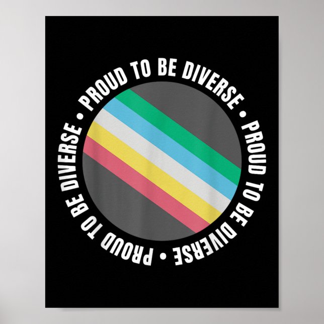 Proud To Be Diverse Disability Pride Flag Neurodiv Poster (Front)
