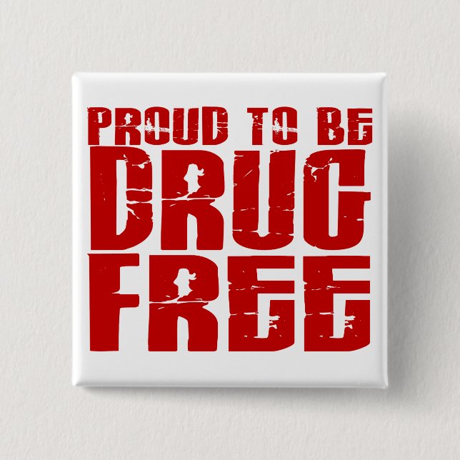 Proud To Be Drug Free 2 15 Cm Square Badge (Front)