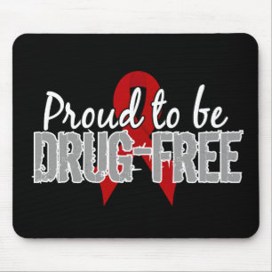 Proud To Be Drug Free Mouse Pad