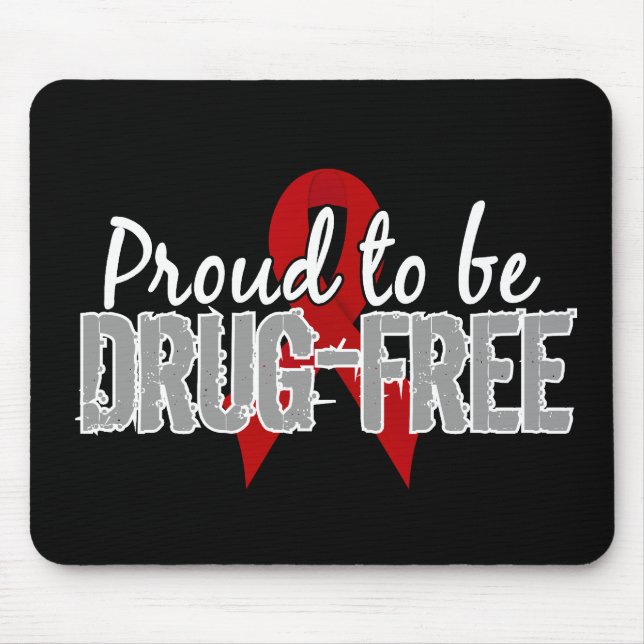 Proud To Be Drug Free Mouse Pad (Front)