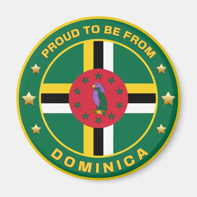 Proud To Be From Dominica Magnet (Front)