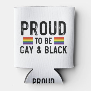 Proud To Be Gay And Black Pride Month 2025 Can Cooler