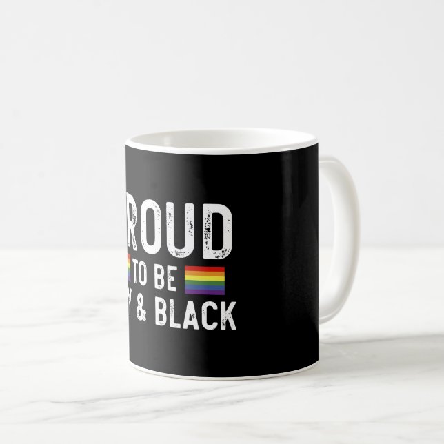 Proud To Be Gay And Black Pride Month 2025 Coffee Mug (Front Right)