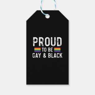 Proud To Be Gay And Black Pride Month 2025 Gift Tags
