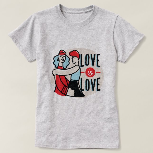 Proud To Be Gay Lesbian Love is Love T-Shirt (Design Front)