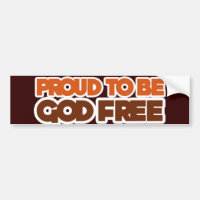 Proud to be God Free Atheist