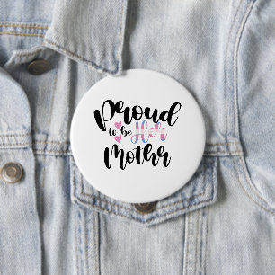 Proud To Be Her Mum LGBTQ Transgender Parent Trans 10 Cm Round Badge