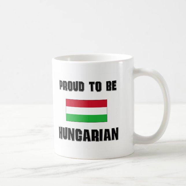 Proud To Be HUNGARIAN Coffee Mug (Right)