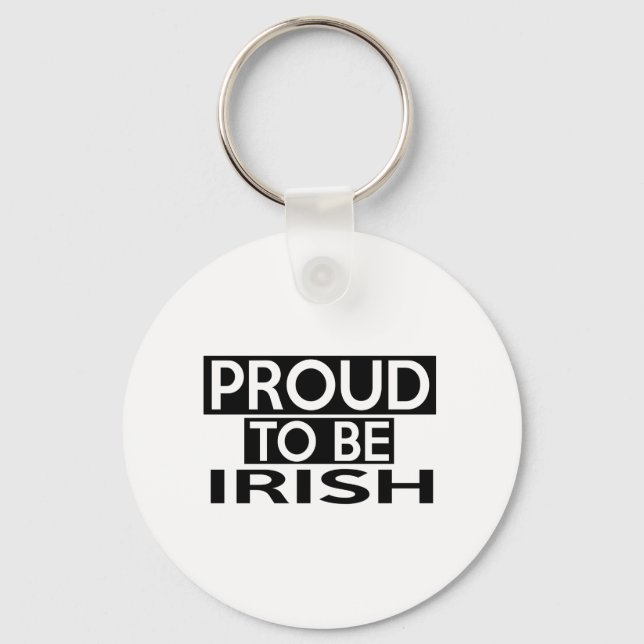 PROUD TO BE IRISH KEY RING (Front)