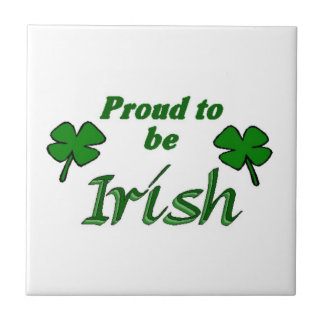 Proud to be Irish Tile