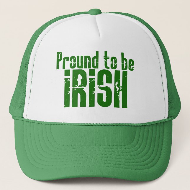 Proud to be Irish Trucker Hat (Front)