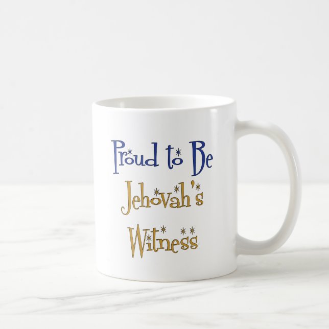 Proud to be Jehovah's Witness Coffee Mug (Right)