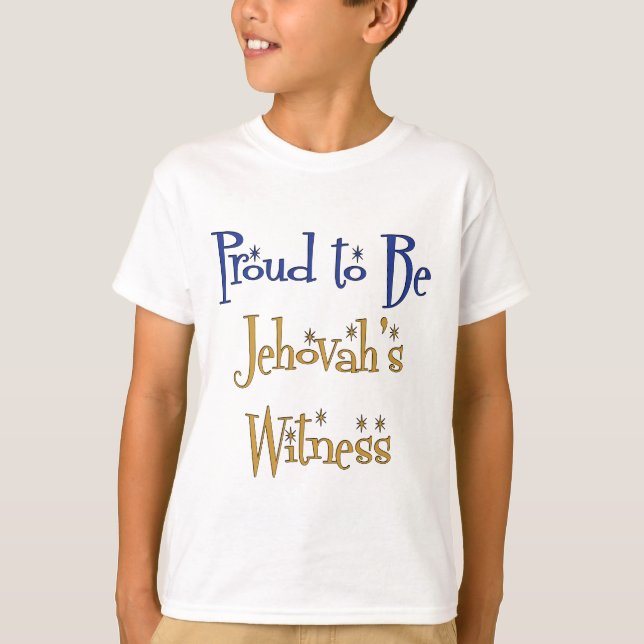 Proud to be Jehovah's Witness T-Shirt (Front)