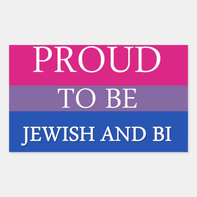 Proud To Be Jewish and Bi Rectangular Sticker (Front)