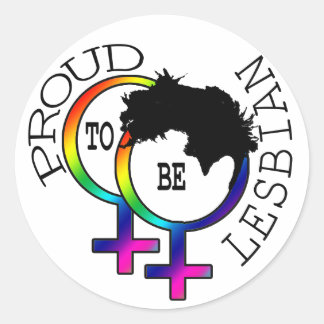Proud To Be Lesbian Classic Round Sticker